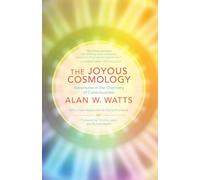 Alan Watts The Joyous Cosmology (Tascabile)