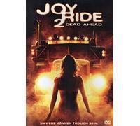 Joyride 2 - Dead Ahead