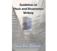 Joyzy Egunjobi Guidelines to Thesis and Dissertation Writing (Tascabile)