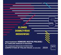 Jozef Elsner Elsner/Dobrzynski/Noskowski: The Stanislaw Moniuszko...: The S (CD)