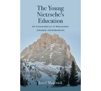 Jozef Majerník The Young Nietzsche's Education (Tascabile)