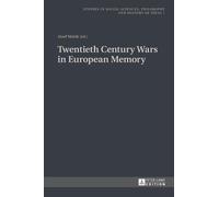 Józef Niżnik Twentieth Century Wars in European Memory (Copertina rigida)