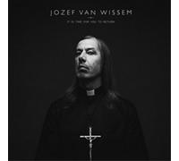 Jozef Van Wissem It Is Time for You to Return (Vinyl LP) 12" Album
