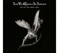 Jozef Van Wissem & Jim Jarmusch - The Day The Angels Cried