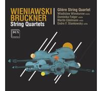 Jozef Wieniawski Wieniawski/Bruckner: String Quartets (CD) Album