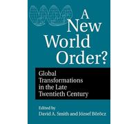 Jozsef Borocz David A. Smith A New World Order? (Tascabile)