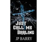 Just Call Me Darling: 2