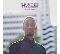 Jp Bimeni & Black Belts - Give Me Hope