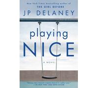 JP Delaney Playing Nice (Tascabile)