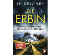 JP Delaney Siby Die Erbin - Sie will, was dir gehört. Der Preis dafü (Tascabile)