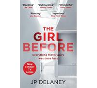 JP Delaney The Girl Before (Tascabile)