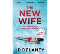 JP Delaney The New Wife (Tascabile)