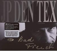 Jp Den Tex - Bad French