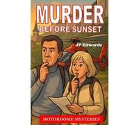 Jp Edwards Murder before Sunset (Tascabile) Motorhome Mysteries