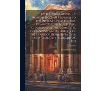 Jp Morgan & Co Letter From Messrs. J. P. Morgan & co., in Response t (Tascabile)