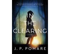 Jp Pomare In the Clearing (Tascabile)