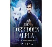 Jp Sina The Forbidden Alpha (Tascabile) Forbidden
