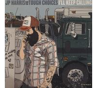 Jp & The Tough Choices Harris I'll Keep Calling (Vinyl LP)