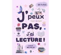 J'peux pas, j'ai lecture!: 50 fiches de lecture (Intérieur couleurs)