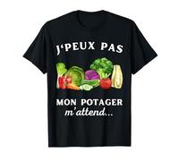 J'Peux PAS Mon Potager M'attend Humour Cadeau Jardinage Maglietta
