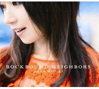 Jpop CD, Mizuki Nana - Rockbound Neighbours[002kr]