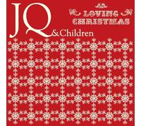 Jq & Children - Joy to the World-Happy Soulful