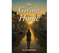 JQ Johnson The Giving Home (Tascabile)