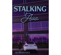Jq Montoya Stalking Ava (Tascabile)