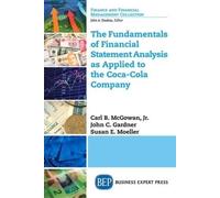 Jr. Carl B. McG The Fundamentals of Financial Statement Analysis As (Tascabile)