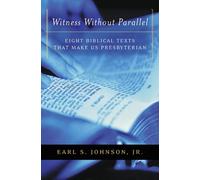Jr., Earl S. Johnson Witness without Parallel (Tascabile)