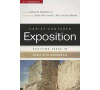 Jr., James M. Hamilton Platt Exalting Jesus In Ezra-Nehemiah (Tascabile)
