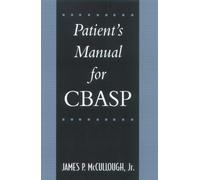 Jr., James P. McCullough Patient's Manual for CBASP (Tascabile)