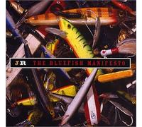 JR / John Russell / JR & The Mudcats - The Bluefish Manifesto