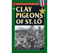 Jr. Johns The Clay Pigeons of St. Lo (Tascabile)