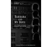 Jr Michael Oropollo Psy D Debra Warner Barbara and My Boys (Tascabile)