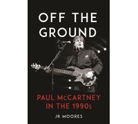 JR Moores Off the Ground (Copertina rigida)