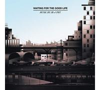 Jr & Ph7 - Waiting For The Good Life