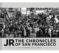JR: The Chronicles of San Francisco