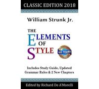 Jr William Strunk Richard De A'Morelli The Elements of Style (Tascabile)