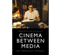 Jørgen Bruhn Anne Gjelsvik Cinema Between Media (Copertina rigida)