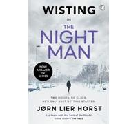 Jørn Lier Horst The Night Man (Tascabile) William Wisting Series
