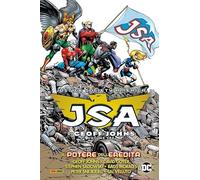 JSA di Geoff Johns Vol. 3 - Il Potere dell'Eredità - DC Comics Evergreen Panini