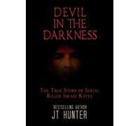 Jt Hunter Devil in the Darkness (Copertina rigida)