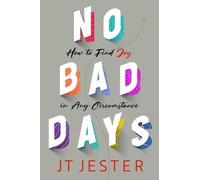 JT Jester No Bad Days (Copertina rigida)