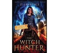 Jt Lawrence The Witch Hunter, Édition française (Tascabile) Magie Du Sang