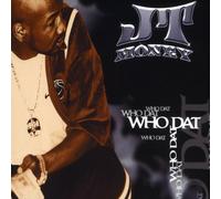 Jt Money - Who Dat