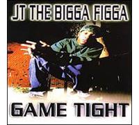 Jt the Bigga Figga - Game Tight