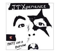 Jtxperience - Party Like a Rock Star