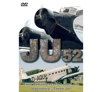 JU 52 - Die legendäre Tante JU