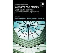 Ju-Yeon Lee Handbook on Customer Centricity (Copertina rigida)